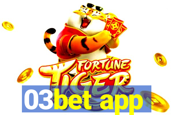 03bet app